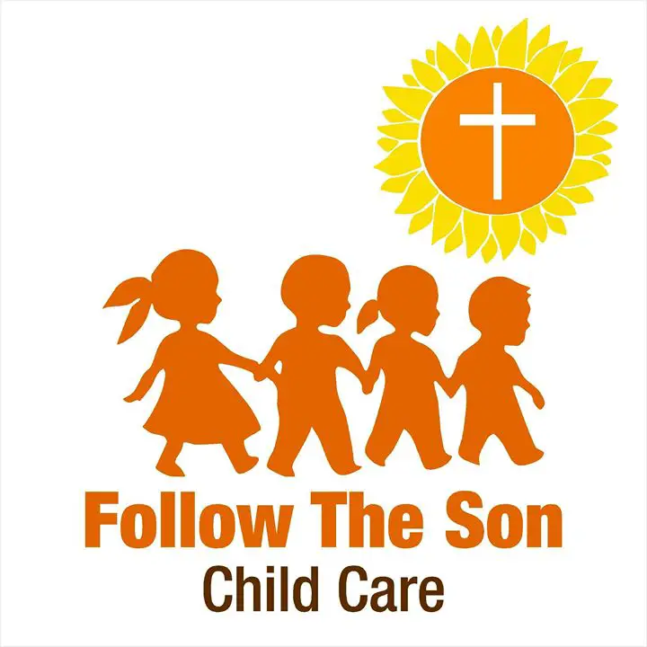 FOLLOW THE SON CHILD CARE CENTER