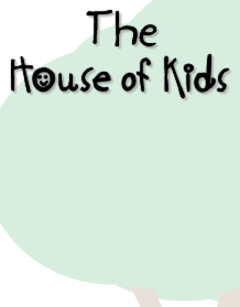 House of Kids Inc. II