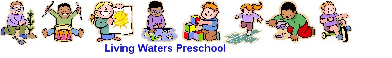Living Waters Preschool and Childcare Center