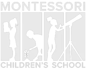 MONTESSORI CHILDREN'S SCHOOL
