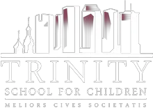 TRINITY SCHOOL FOR CHILDREN
