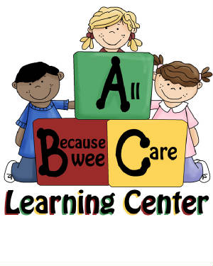 All Because Wee Care Learning Center