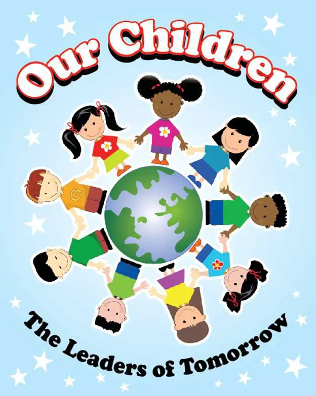 OUR CHILDREN-THE LEADERS OF TOMORROW