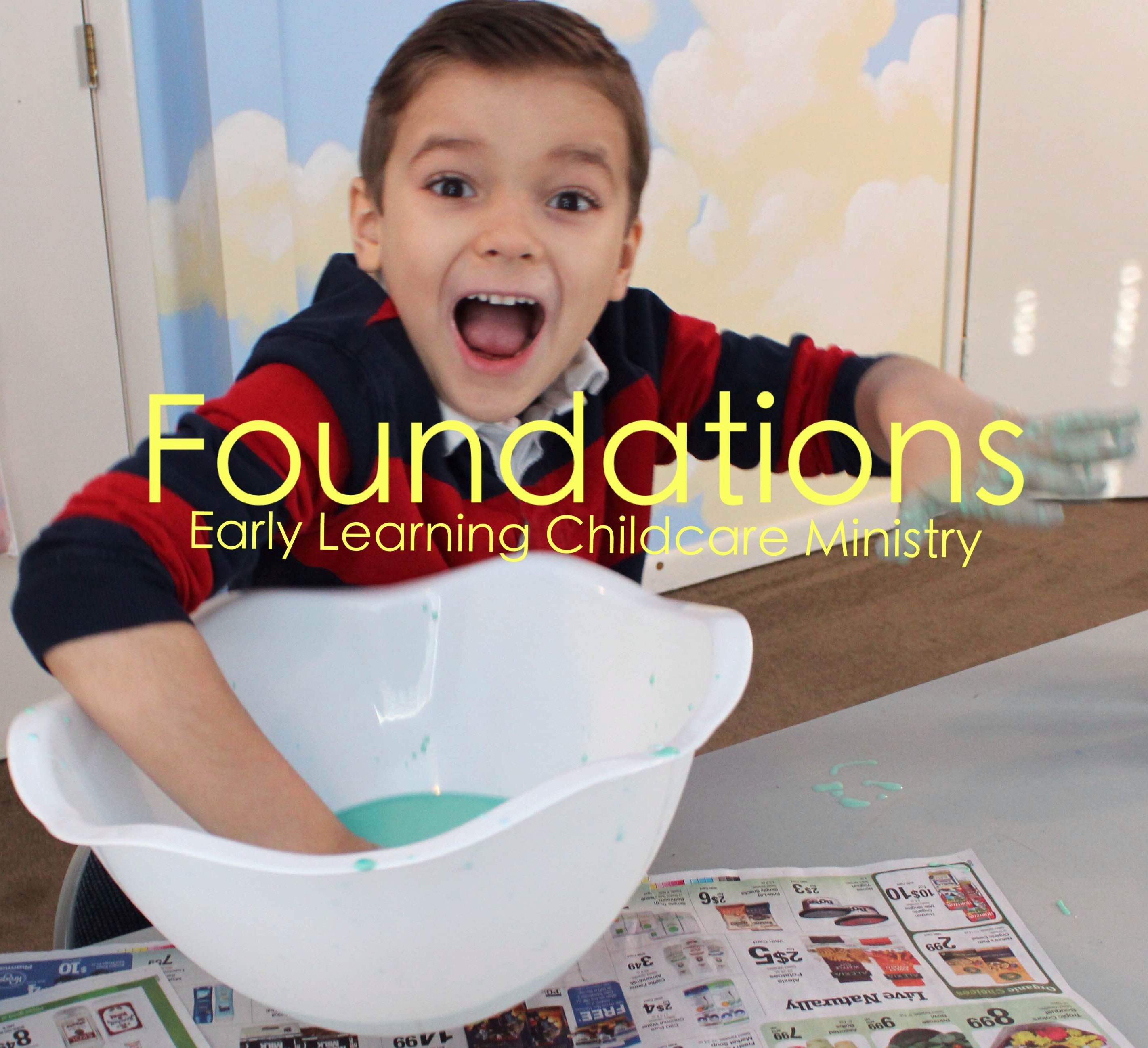 Foundations Early Learning Childcare Ministry