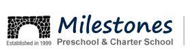 Milestones Preschool & Charter School
