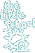 Little School, The