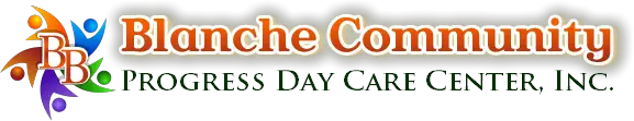 BLANCHE COMMUNITY PROGRESS DAY CARE CENTER INC.