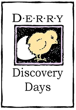 DERRY DISCOVERY DAYS