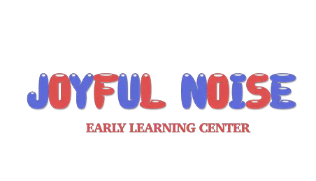 JOYFUL NOISE EARLY LEARNING CENTER
