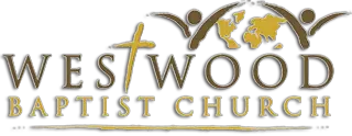 WESTWOOD BAPTIST CHURCH