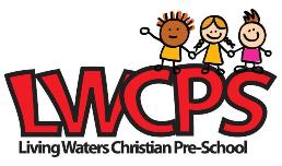 Living Water Christian  Pre School