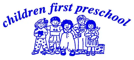 CHILDREN FIRST PRESCHOOL INC.