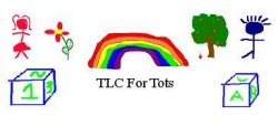 TLC FOR TOTS