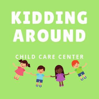 Kidding Around Child Care Center