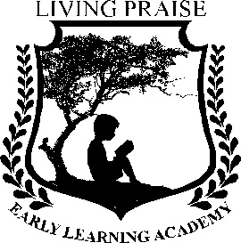 LIVING PRAISE EARLY LEARNING ACADEMY