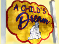 A Child's Dream Educational Center, LLC.