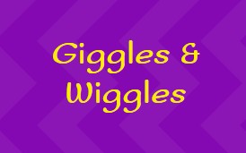 Giggles & Wiggles